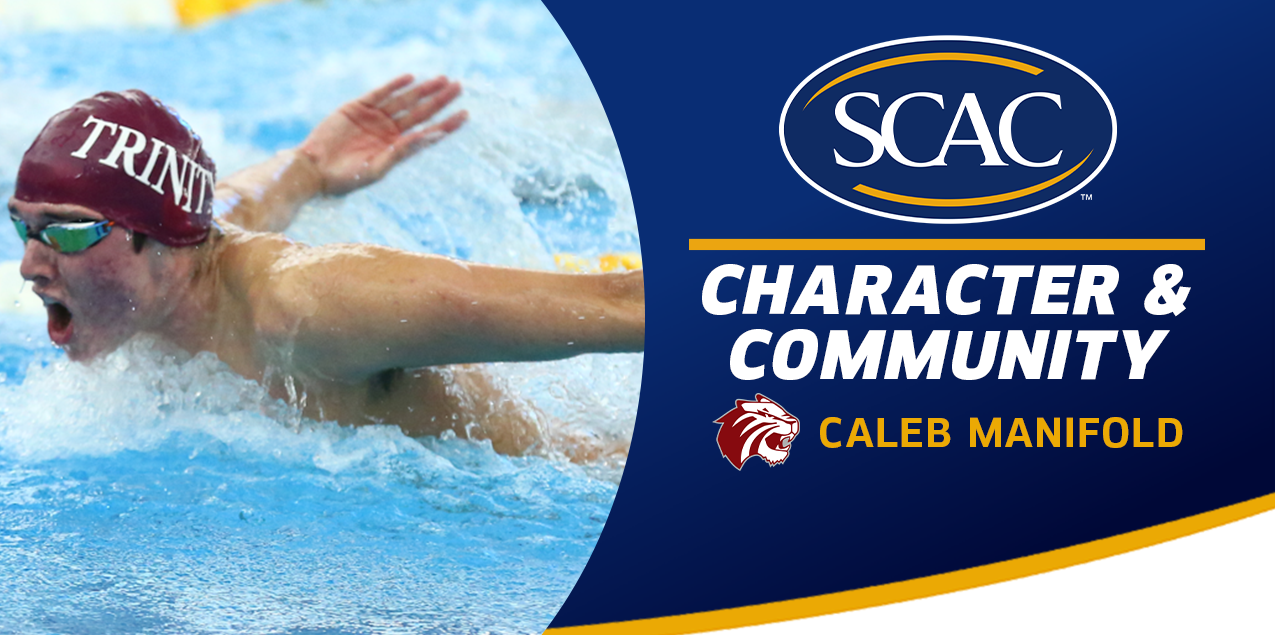 Caleb Manifold, Trinity University, Men's Swimming & Diving - Character & Community