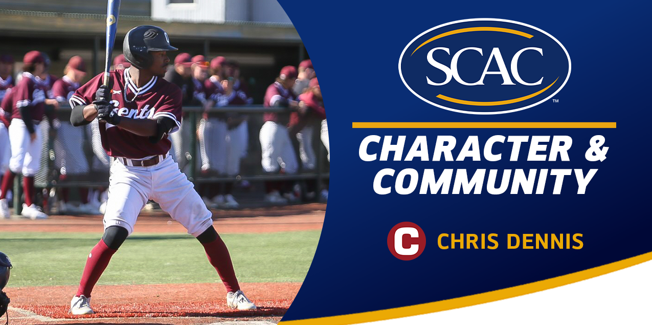 Chris Dennis, Centenary College, Baseball - Character & Community