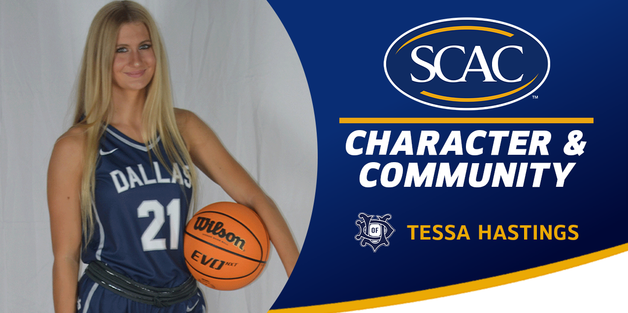 Tessa Hastings, University of Dallas, Women's Basketball - Character & Community