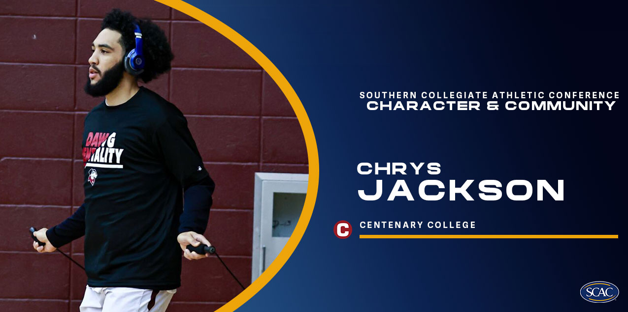 Chrys Jackson, Centenary College, Men's Basketball - Character & Community