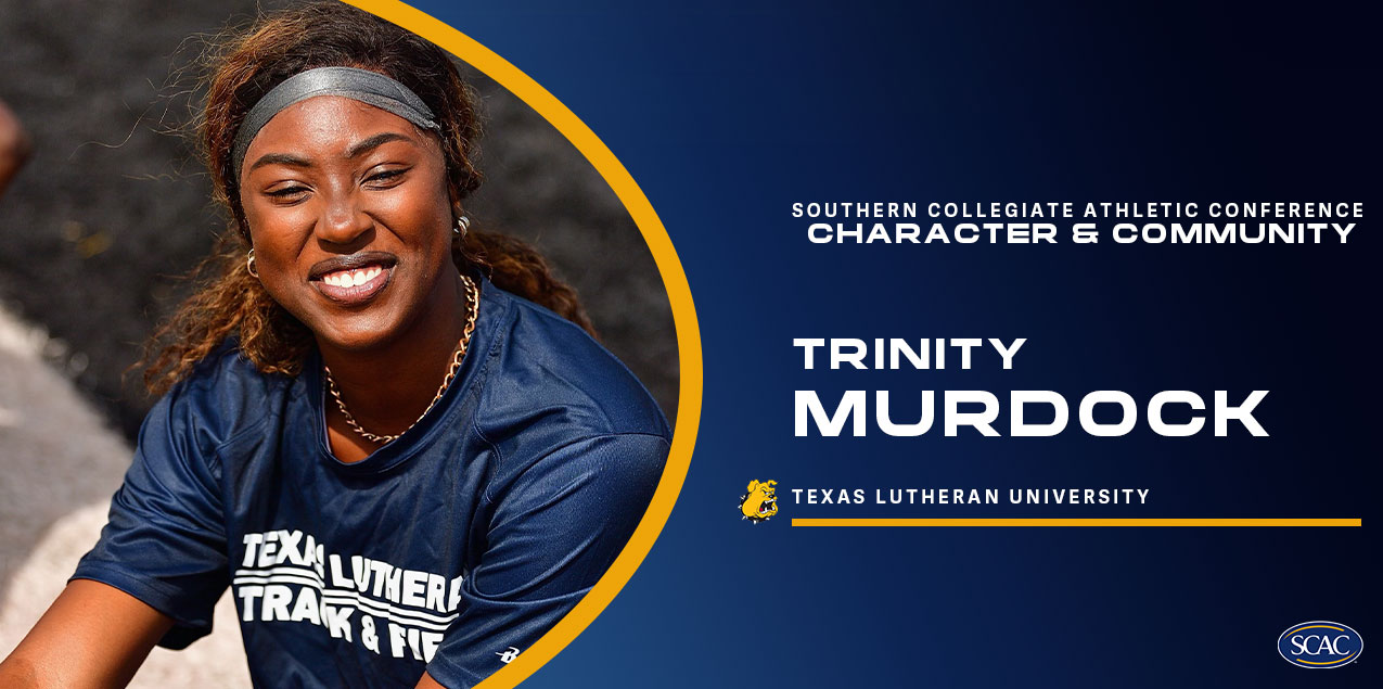 Trinity Murdock, Texas Lutheran University, Women's Track & Field - Character & Community