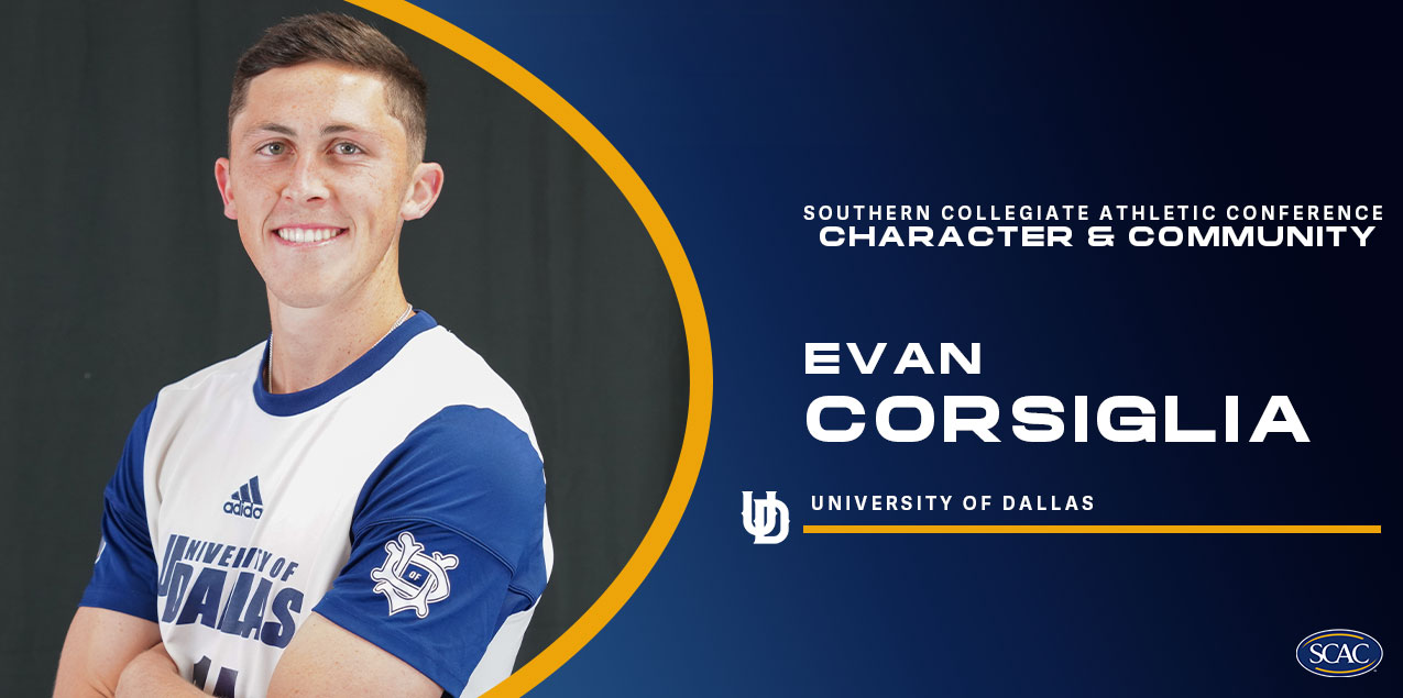 Evan Corsiglia, University of Dallas, Men's Soccer - Character & Community