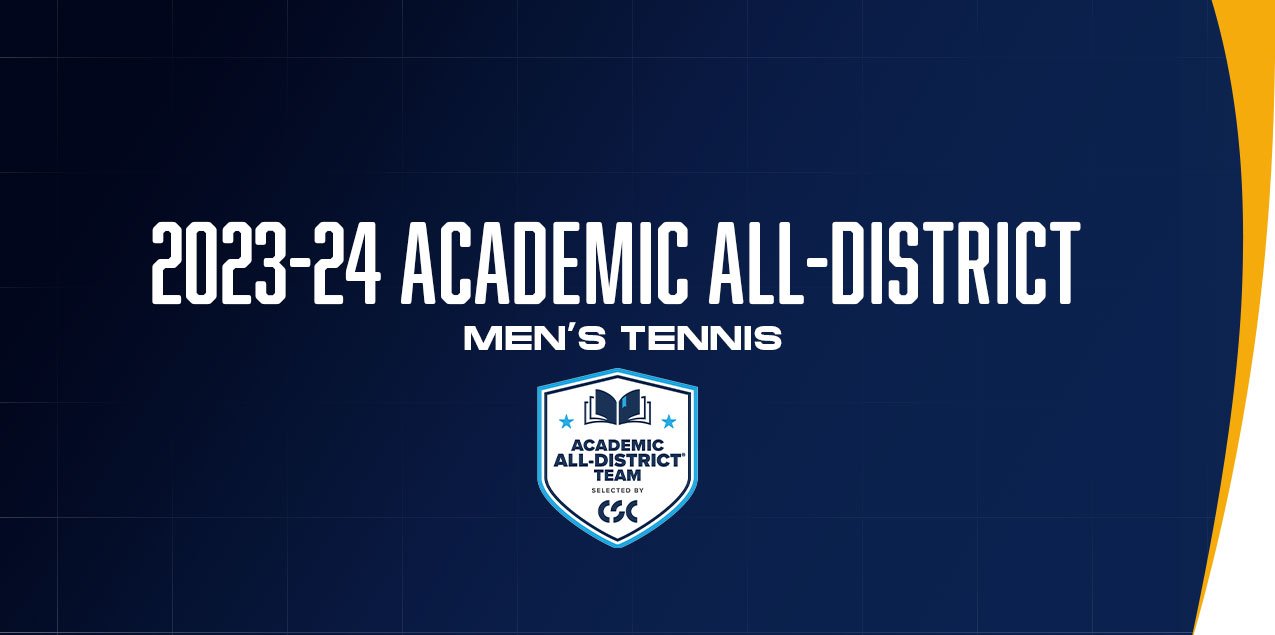 13 Men's Tennis Athletes Earn CSC Academic All-District® Honors