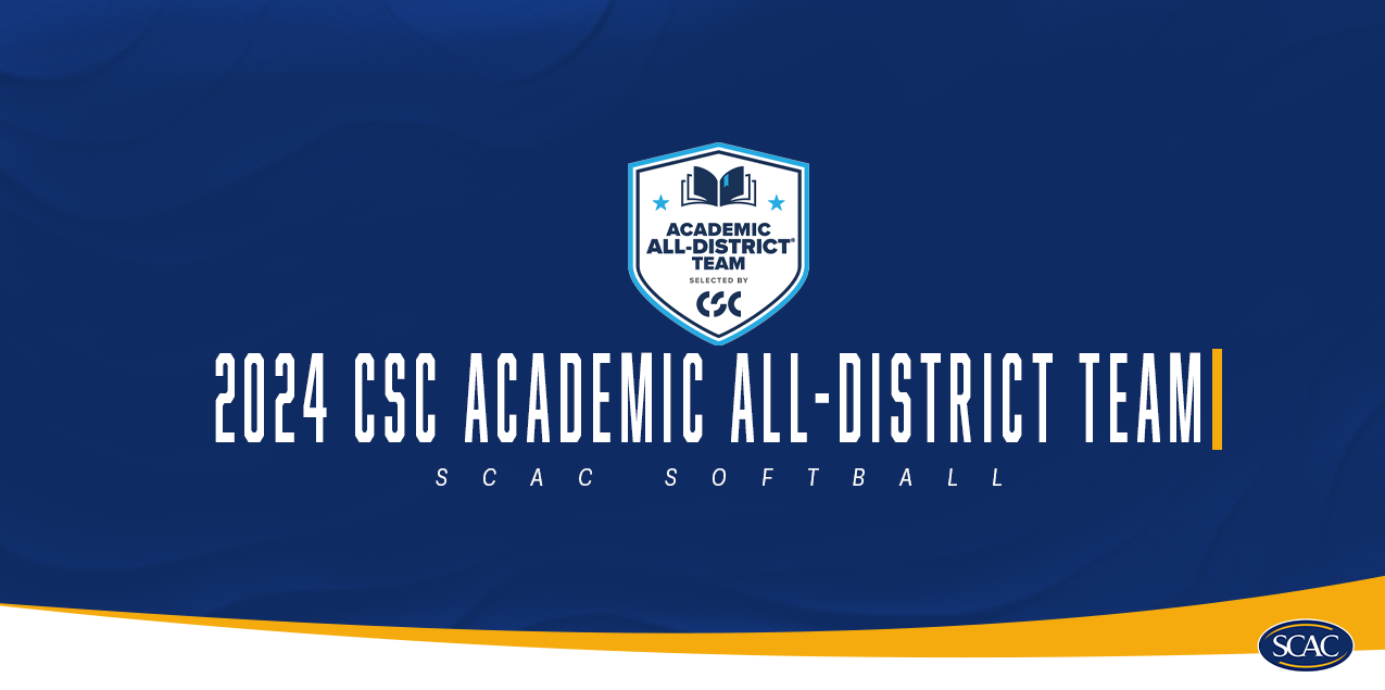 19 SCAC Softball Athletes Earn CSC Academic All-District® Honors