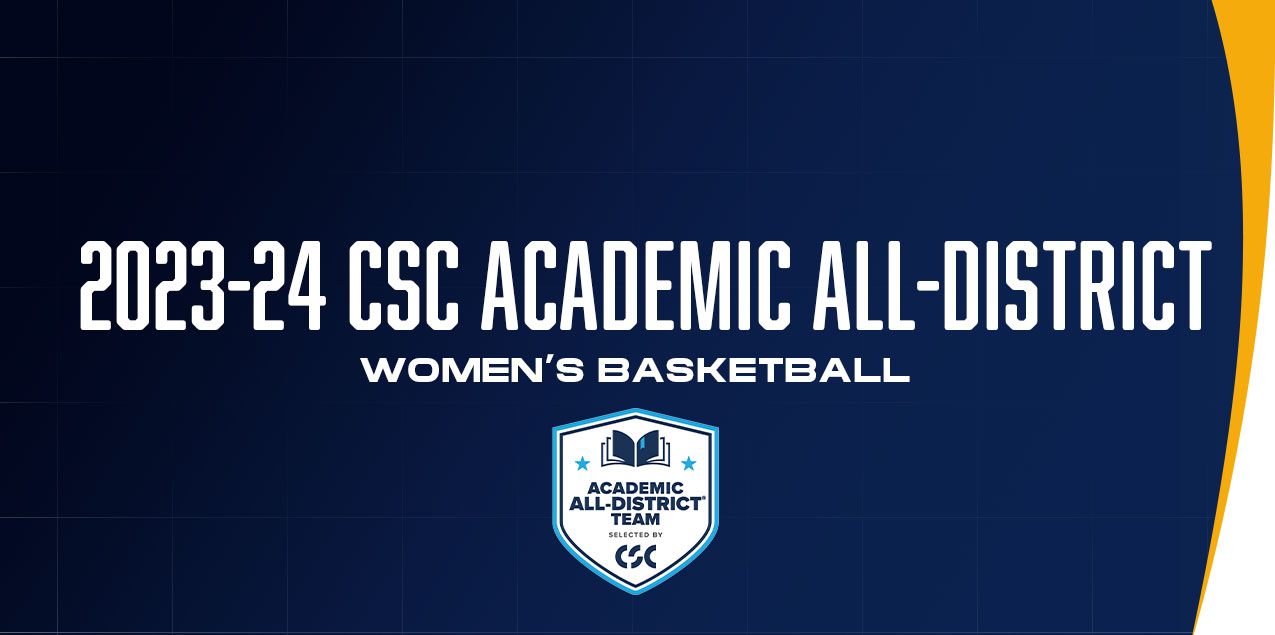 11 Women's Basketball Players Named to CSC Academic All-District&reg; Team