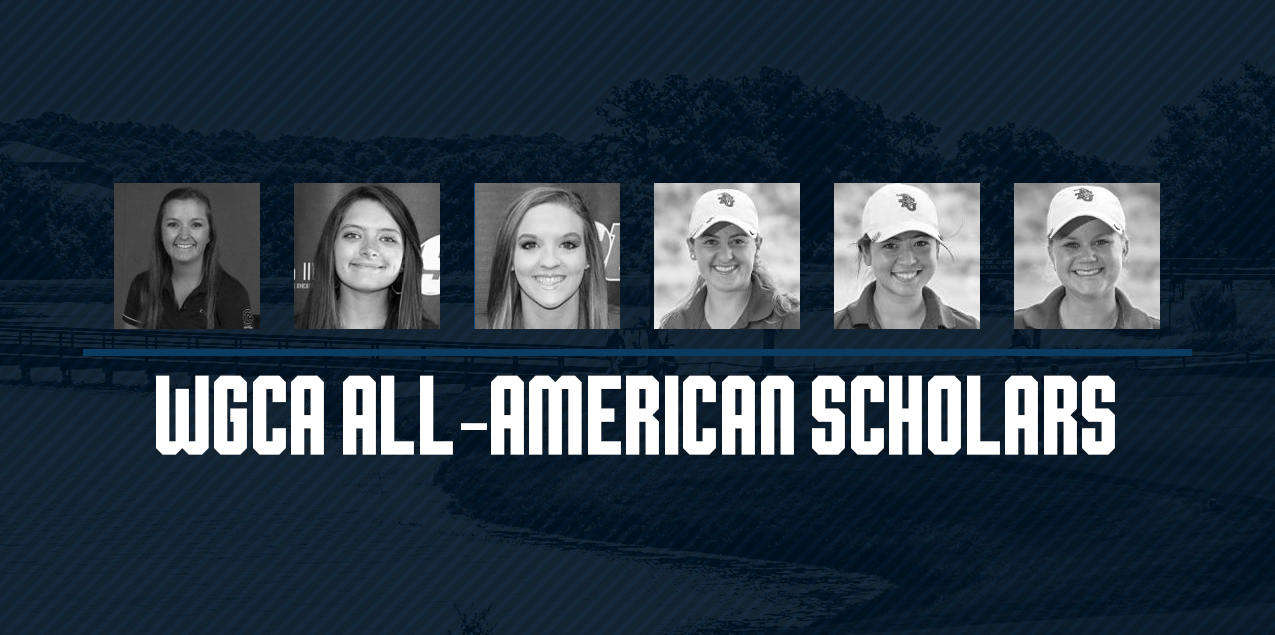 Six SCAC Women's Golfers Earn WGCA All-American Scholar Honors